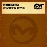 New Order - Confusion (Confused Ooh-Wee Dub)