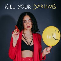 Cloudy June - Kill Your Darling