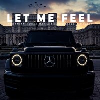 Romanian House Mafia, Nalani, Sad George - Let Me Feel