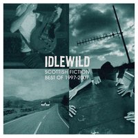 Idlewild - Paint Nothing