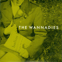 The Wannadies - Just Can't Get Enough
