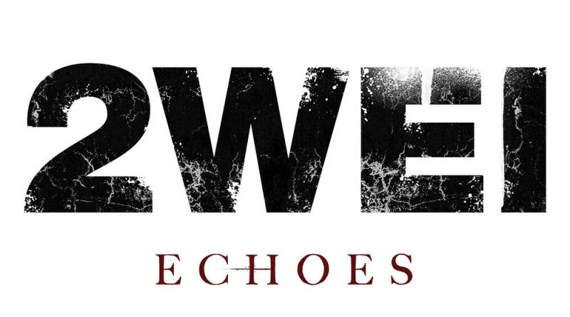 2WEI - Echoes