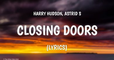 Harry Hudson, Astrid S - Closing Doors