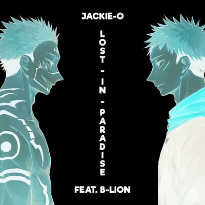 Jackie-O, B-Lion - LOST IN PARADISE (From "Jujutsu Kaisen")