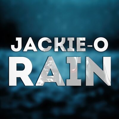 Jackie-O - Rain (From "Fullmetal Alchemist: Brotherhood")