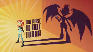 Sunset Shimmer - My Past Is Not Today