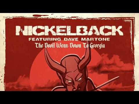 Nickelback, Dave Martone - The Devil Went Down To Georgia