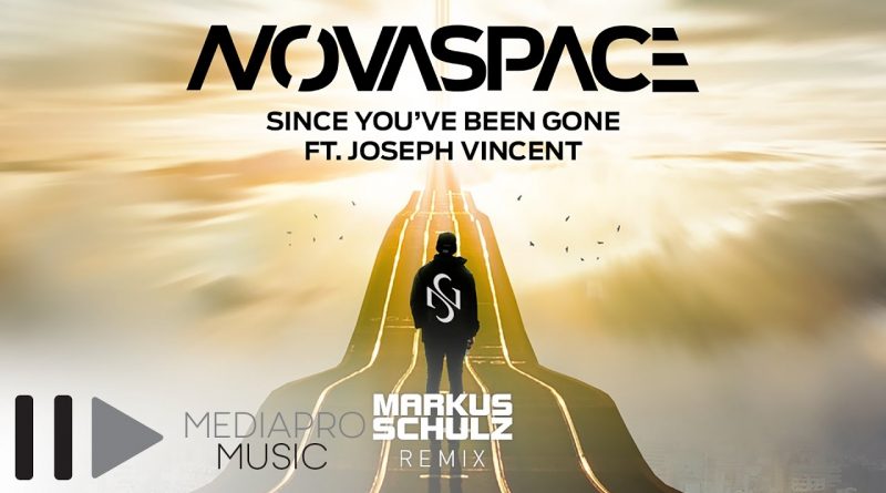 Novaspace, Joseph Vincent - Since You've Been Gone