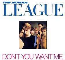 The Human League, Philip Wright - Don't You Want Me