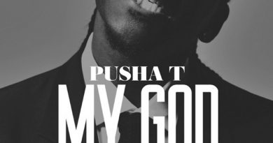 Pusha T - My God