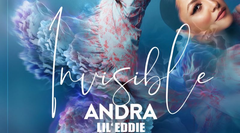 Andra, Lil Eddie - Invisible