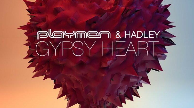 PLAYMEN, Hadley - Gypsy Heart