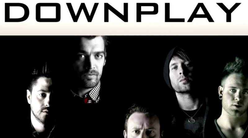 Downplay - All I Need