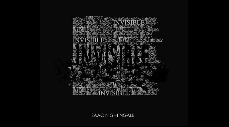 Isaac Nightingale - Invisible