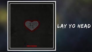 Trey Songz - Lay Yo Head