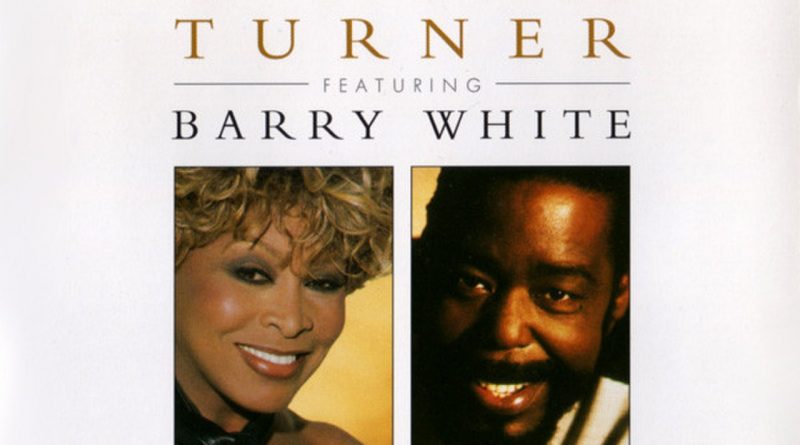 Tina Turner, Barry White - In Your Wildest Dreams