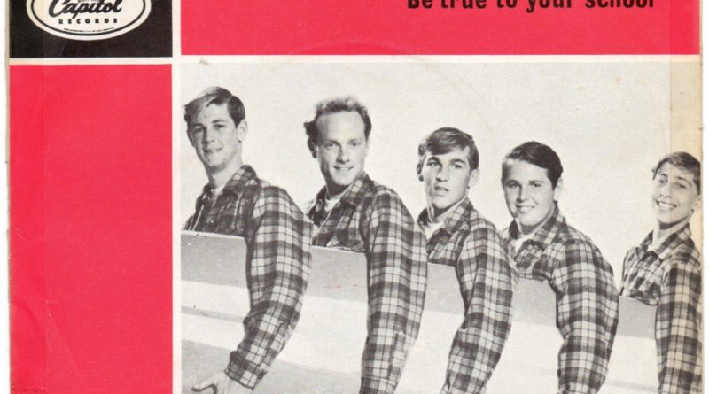 The Beach Boys - Be True To Your School