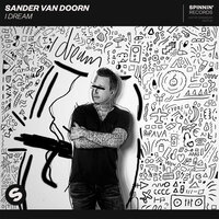 Sander Van Doorn - I Dream