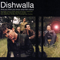 Dishwalla - Above The Wreckage
