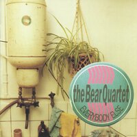 The Bear Quartet - Nowhere's Clearer