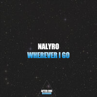 NALYRO - Wherever I Go