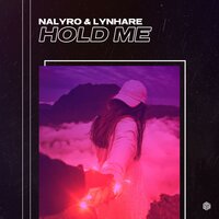 NALYRO, Lynhare - Hold Me