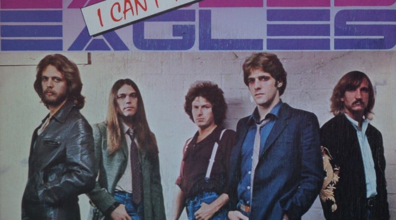 Eagles - I Can't Tell You Why