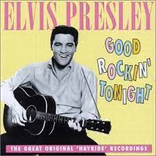 Elvis Presley - Good Rockin' Tonight