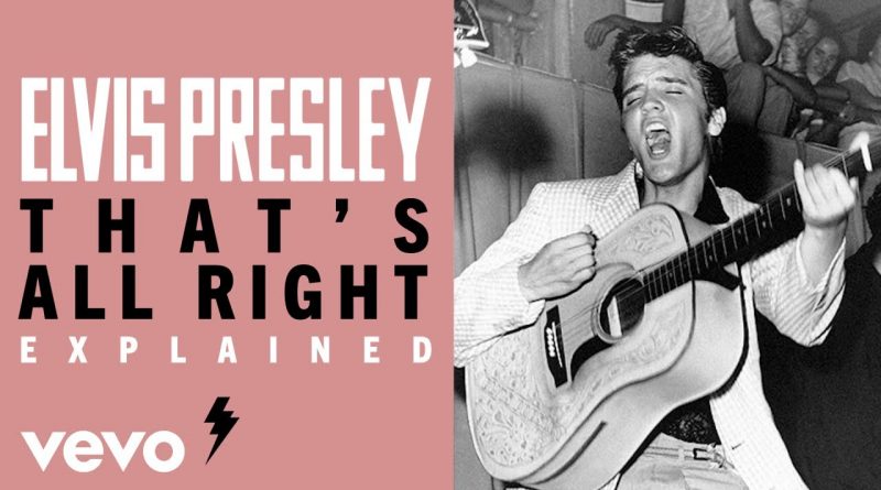 Elvis Presley - That's All Right