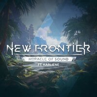 Miracle of Sound, Karliene - New Frontier