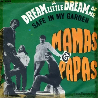 The Mamas & The Papas - Safe In My Garden