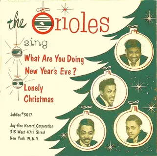 The Orioles - What Are You Doing New Year's Eve