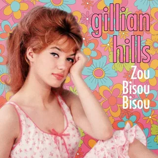 Gillian Hills - Zou bisou bisou