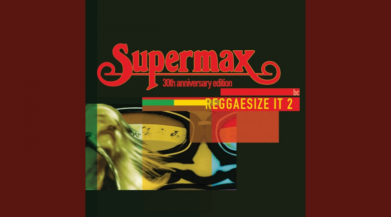 Supermax - Good Times