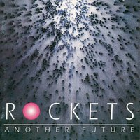 Rockets - I Don't Know What I'm Talking About