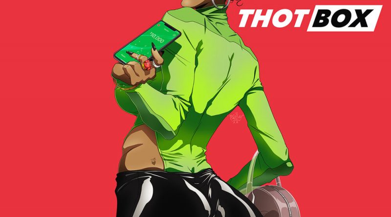 Hitmaka, Tyga, 2 Chainz, Meek Mill, A Boogie Wit da Hoodie, YBN Nahmir - Thot Box