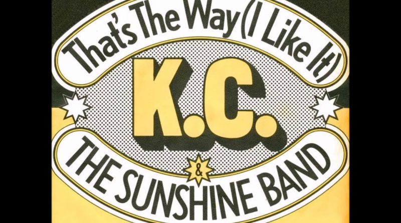 KC - That's The Way