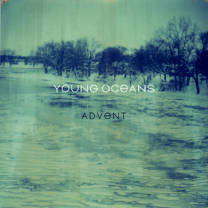 Young Oceans - Forever Yours