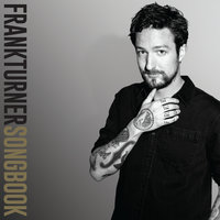 Frank Turner - The Opening Act Of Spring