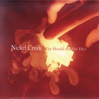 Nickel Creek - Anthony