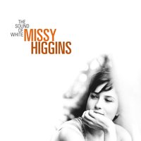 Missy Higgins - They Weren't There