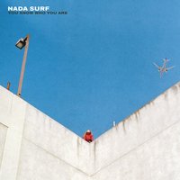 Nada Surf - Believe You're Mine