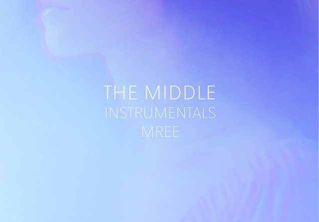 Mree - The Middle