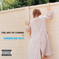 American Hi-Fi - The Break Up Song
