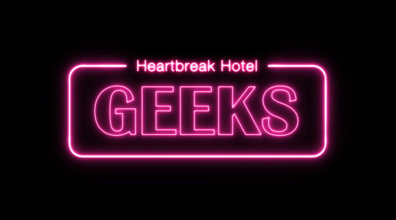 Geeks, DeVita - Heartbreak Hotel