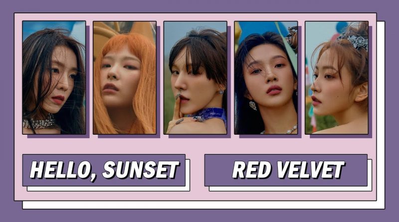 Red Velvet - Hello, Sunset