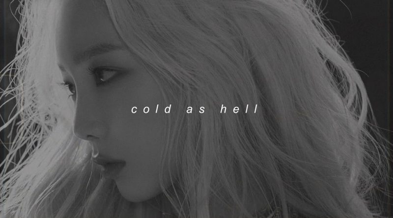 Taeyeon - Cold As Hell