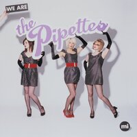 The Pipettes - It Hurts To See You Dance So Well