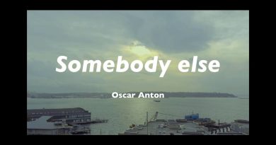Oscar Anton - Somebody Else