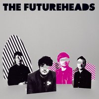 The Futureheads - Le Garage